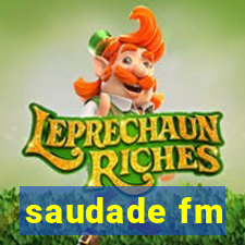 saudade fm